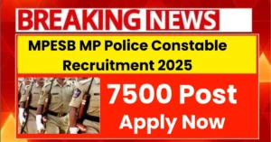 MPESB MP Police Constable Recruitment 2025 Apply Now