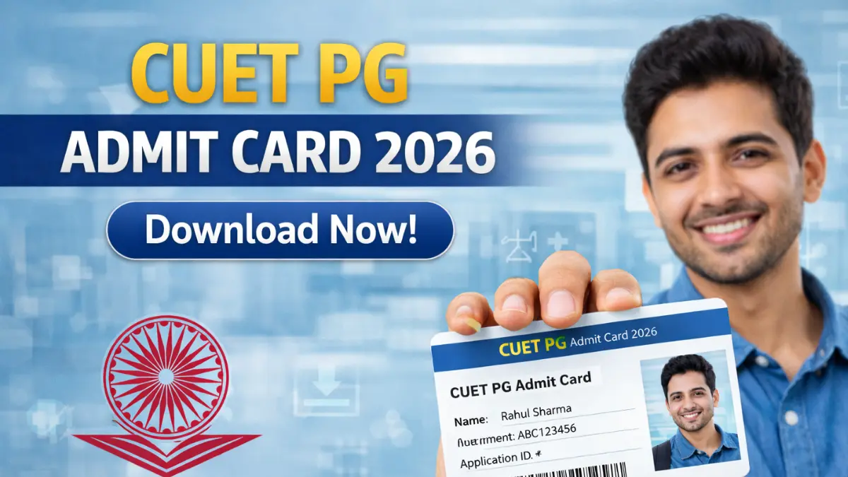 CUET PG Admit Card 2026