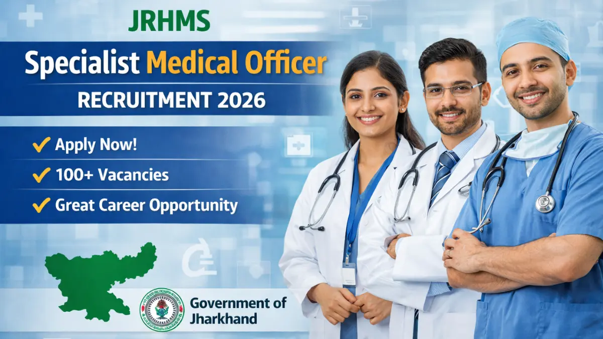JRHMS Specialist Medical Officer Recruitment 2026